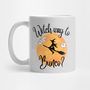 Bunco Halloween Witch Way to Bunco Dice Mug